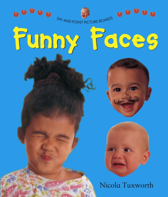 Say and Point Picture Boards: Funny Faces - 