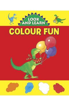 Coperta cărții 'Look and Learn with Little Dino: Colour Fun -'