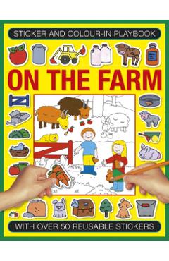 Coperta cărții 'Sticker and Color-in Playbook: On the Farm -'