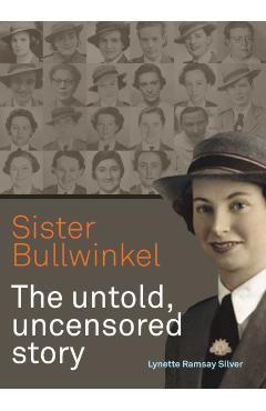 Coperta cărții 'Sister Bullwinkel - Lynette Silver'
