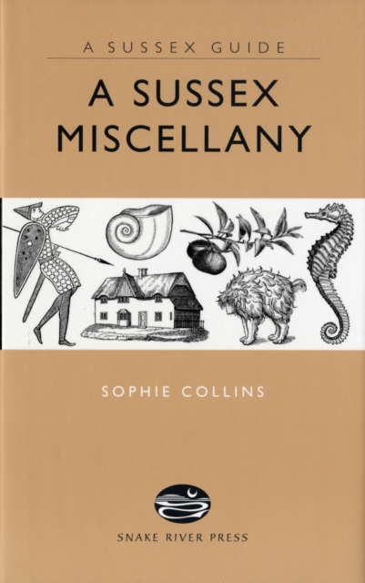 Sussex Miscellany - Sophie Collins