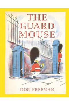 Guard Mouse - Don Freeman