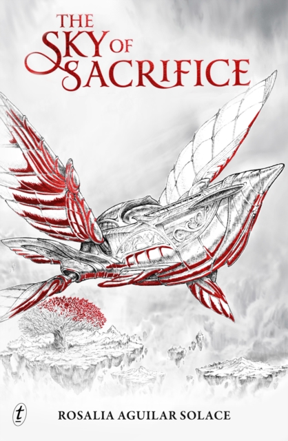 Sky of Sacrifice - Rosalia Aguilar Solace