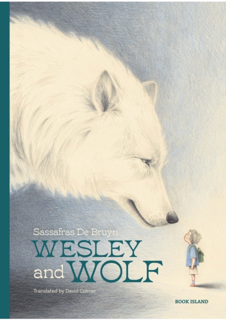 Coperta cărții 'Wesley and Wolf - Sassafras De Bruyn'