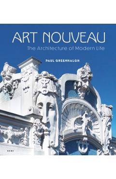 Poza produsului Art Nouveau - Paul Greenhalgh