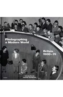 Photographing a Modern World -