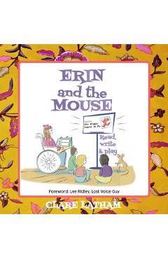 Poza produsului Erin and the Mouse: Read, Write and Play - Clare Latham