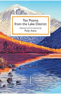 Coperta cărții 'Ten Poems from the Lake District -'