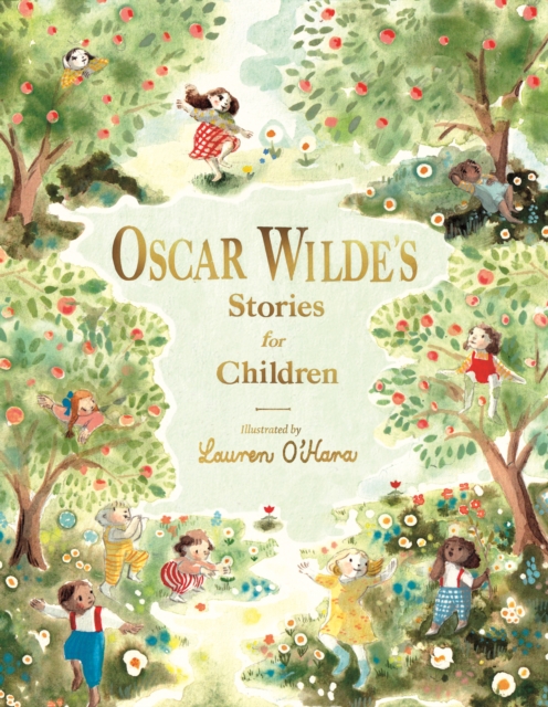 Oscar Wilde's Stories for Children - Oscar Wilde