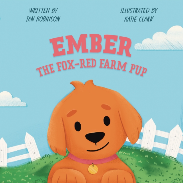 Ember the Fox-Red Farm Pup - Ian Robinson