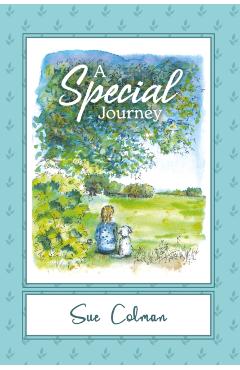 Special Journey - Sue Colman