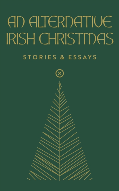 Alternative Irish Christmas - 