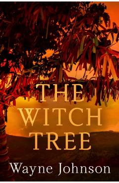 Poza produsului Witch Tree - Wayne Johnson