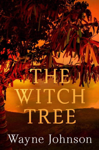 Witch Tree - Wayne Johnson