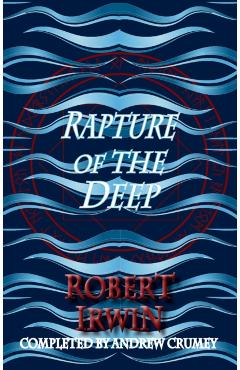 Coperta cărții 'Rapture of the Deep - Robert|crumey Irwin'