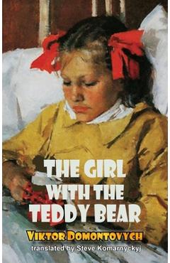 Coperta cărții 'Girl with the Teddy Bear - Viktor Domontovych'