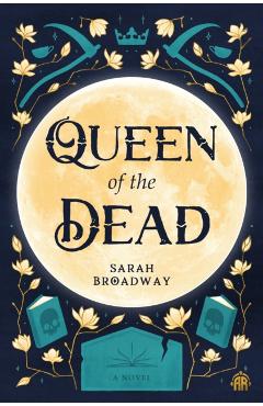 Poza produsului Queen of the Dead - Sarah Broadway