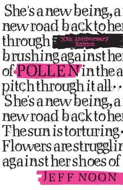 Poza produsului Pollen - Jeff Noon