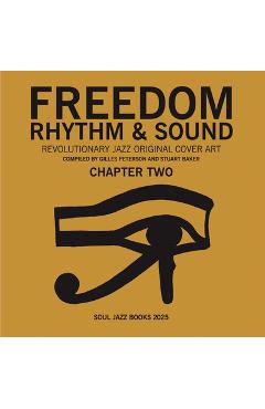 Coperta cărții 'Freedom, Rhythm and Sound: Chapter Two -'