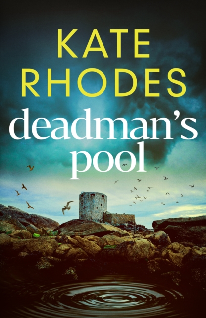 Deadman's Pool - Kate Rhodes