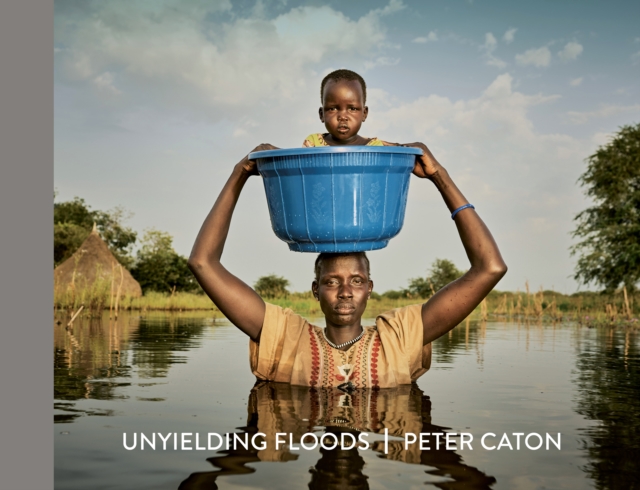 Coperta cărții 'Unyielding Floods - Peter Caton'
