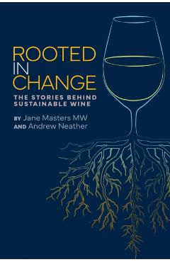Poza produsului Rooted in Change - Jane Masters