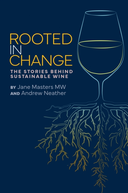 Rooted in Change - Jane Masters