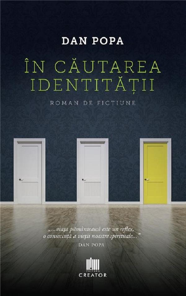 In cautarea identitatii - Dan Popa