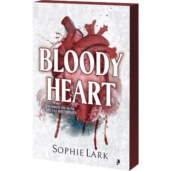 Bloody Heart. Seria Brutal Birthright Vol.4 - Sophie Lark