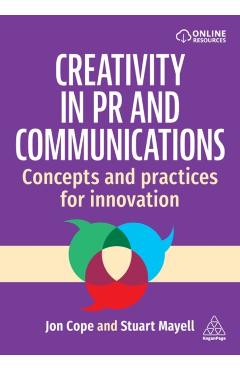 Poza produsului Creativity in PR and Communications - Jon|mayell Cope