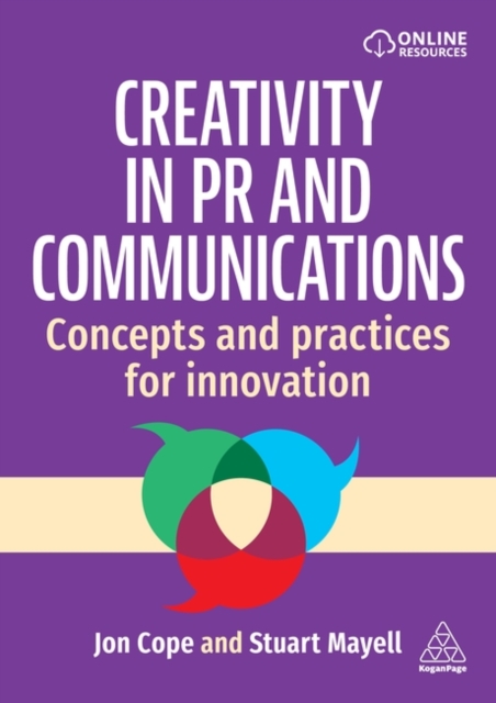 Creativity in PR and Communications - Jon|mayell Cope