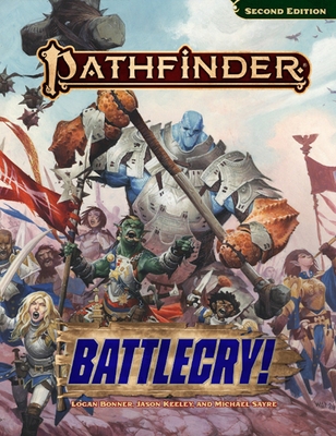 Pathfinder Battlecry! Pocket Edition (P2) - Logan|keeley Bonner
