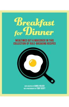 Coperta cărții 'Breakfast for Dinner - Carol Hilker'