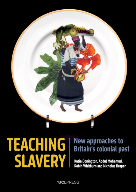 Teaching Slavery - Katie|mohamud Donington