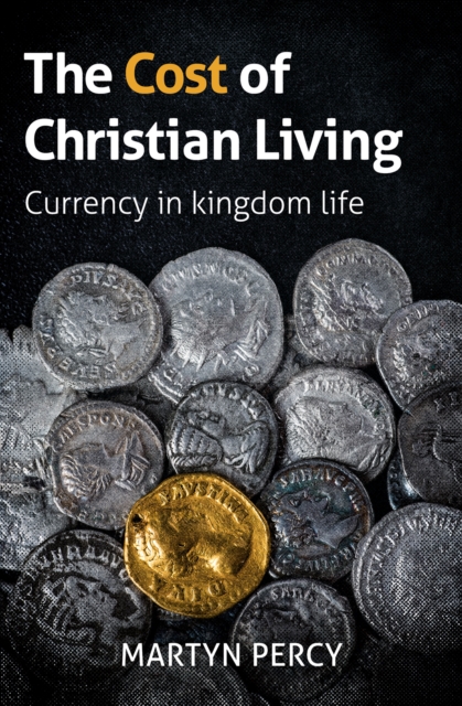 Coperta cărții 'Cost of Christian Living - Martyn Percy'
