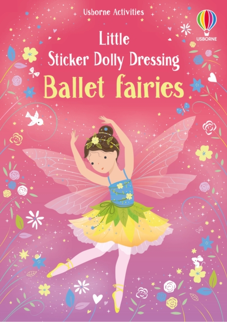 Coperta cărții 'Little Sticker Dolly Dressing Ballet Fairies - Fiona Watt'