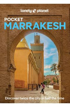 Coperta cărții 'Lonely Planet Pocket Marrakesh - Helen Lonely Planet|ranger'
