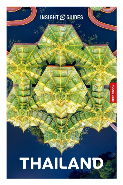 Insight Guides Thailand: Travel Guide with eBook - Martin Insight Guides|zatko