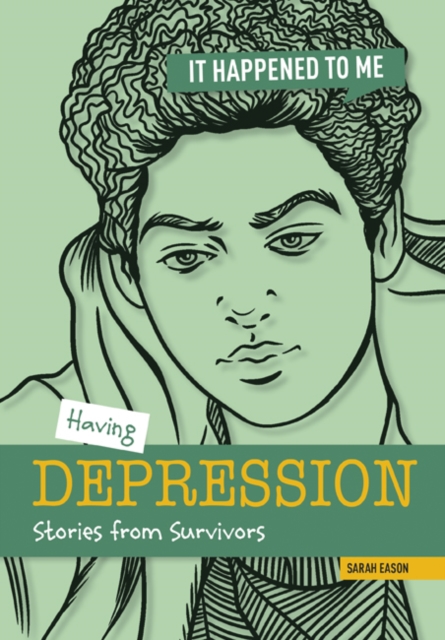 Coperta cărții 'Having Depression - Sarah Eason'