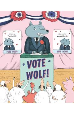 Coperta cărții 'Vote Wolf - Davide Cali'