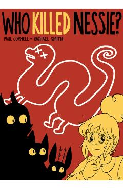 Poza produsului Who Killed Nessie? - Paul Cornell