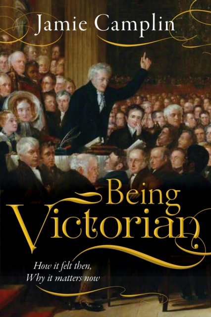 Being Victorian - Jamie Camplin