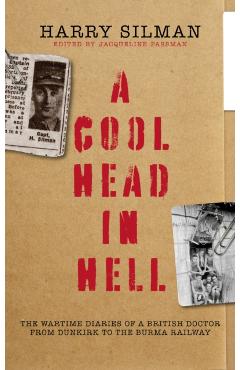 Coperta cărții 'Cool Head in Hell - Harry Silman'