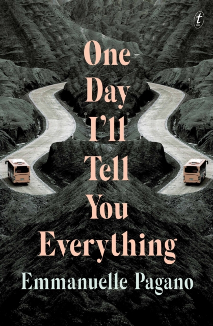 One Day I'll Tell You Everything - Emmanuelle Pagano
