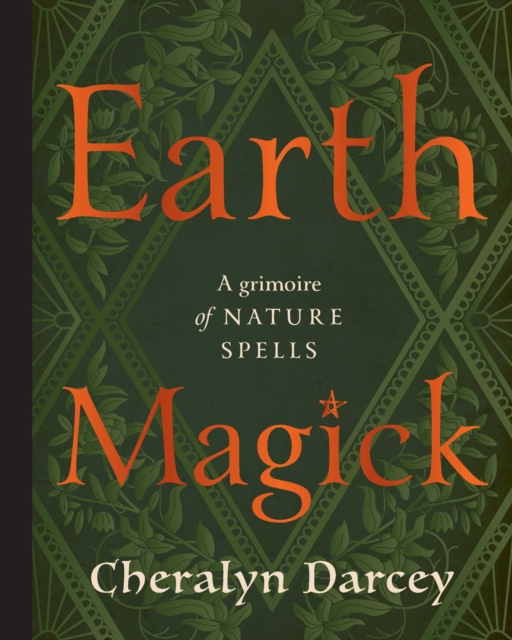 Earth Magick - Cheralyn Darcey