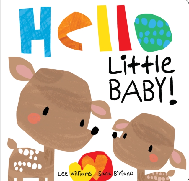 Coperta cărții 'Hello Little Baby! - Lee Williams'