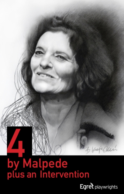 4 by Malpede plus an Intervention - Karen Malpede