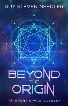 Poza produsului Beyond the Origin - Guy Steven Needler