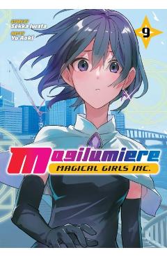 Coperta cărții 'Magilumiere Magical Girls Inc., Vol. 9 - Sekka Iwata'