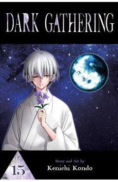 Coperta cărții 'Dark Gathering, Vol. 15 - Kenichi Kondo'
